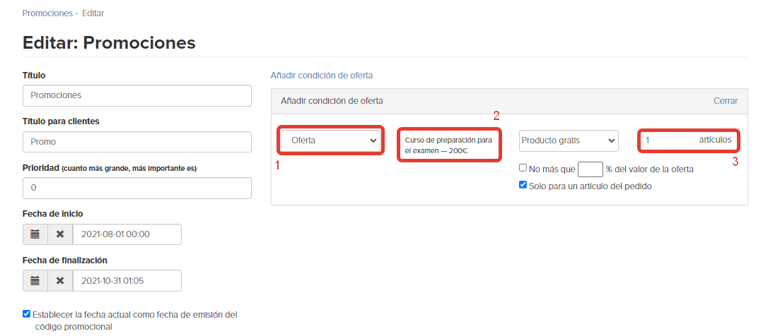 
		<p>
		Configurar una promoción con el tipo de descuento «Producto gratuito»	</p>	