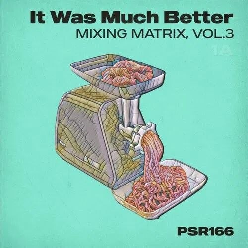 IT WAS MUCH BETTER, VOL.3
